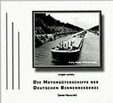 Motorg&uuml;terschiffe der DBR - Neubauten
