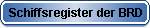 zuständige Schiffsregister der BRD